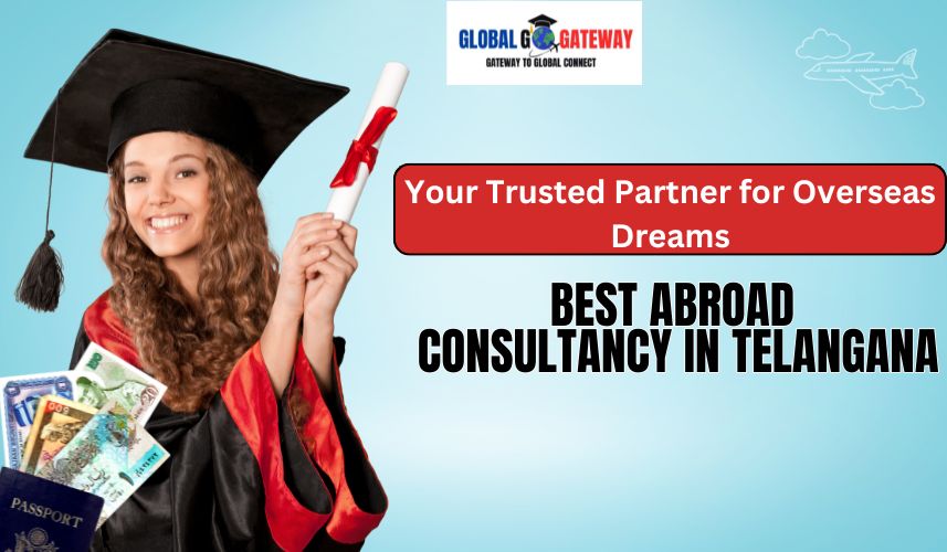 Best Abroad Consultancy in Telangana